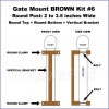 Gate Mount - BROWN -  Kit #6 - POST - ROUND TOP & ROUND BOTTOM - 2 to 3.5 INCH